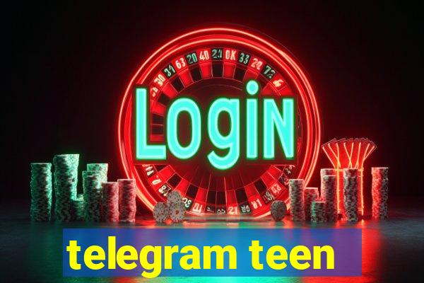 telegram teen -18